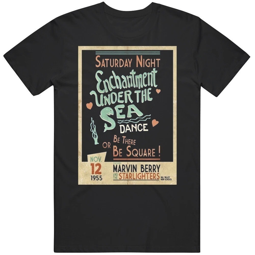 Enchantment Under The Sea Dance Back To The Future Movie T-Shirt - Picture 1 of 4